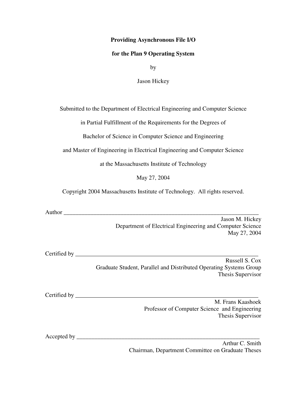 Providing Asynchronous File I/O for the Plan 9 Operating System by Jason M