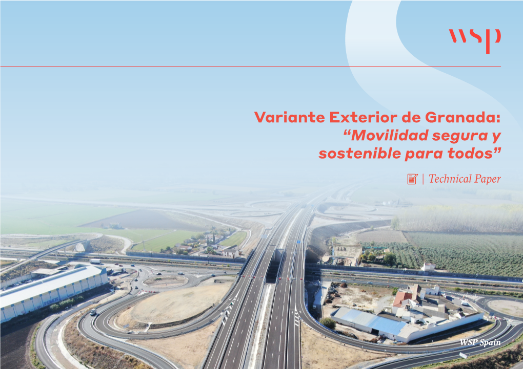 Variante Exterior De Granada: “Movilidad Segura Y Sostenible Para Todos” Technical Paper