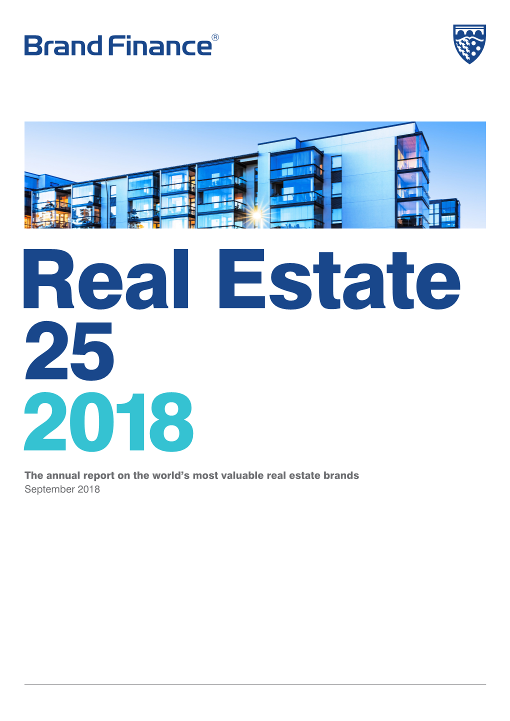 The Annual Report on the World's Most Valuable Real Estate Brands September 2018