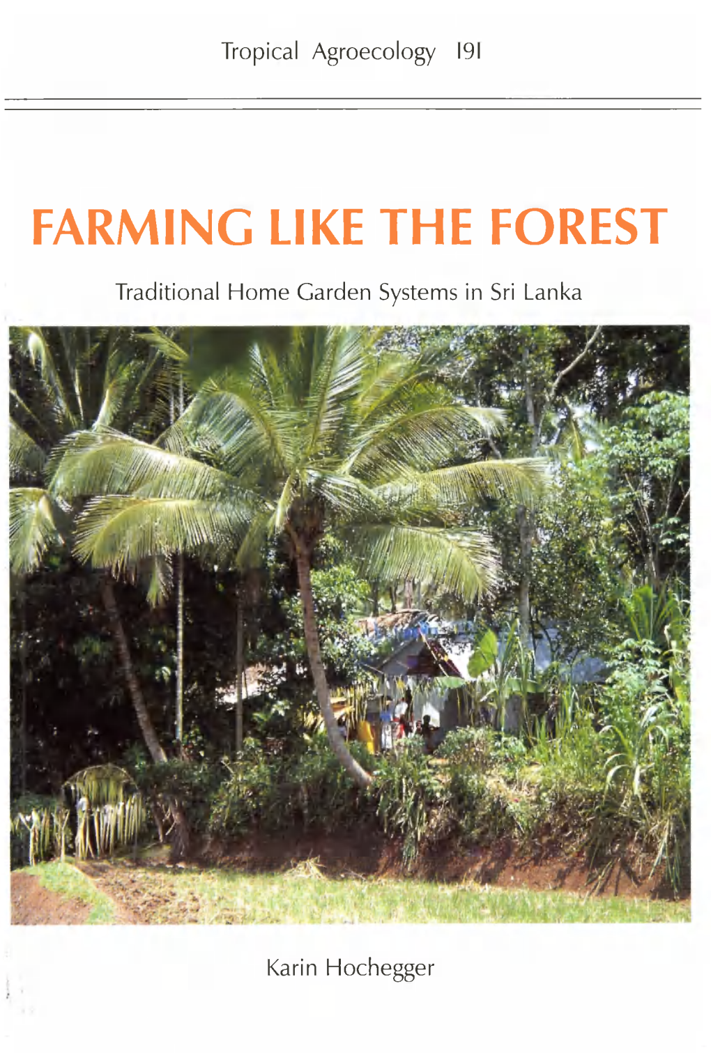 Farming Like the Forest