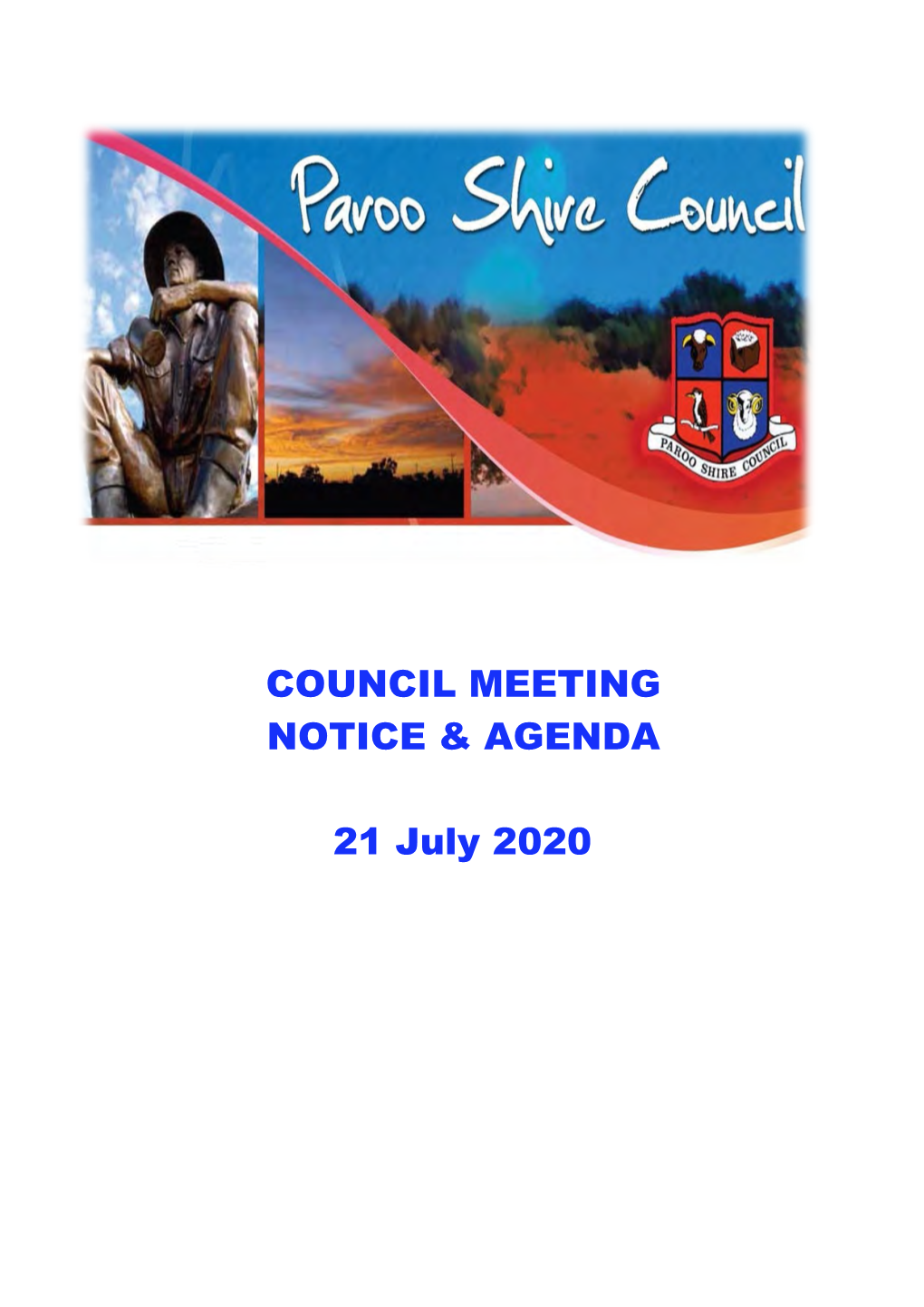 COUNCIL MEETING NOTICE & AGENDA 21 July 2020