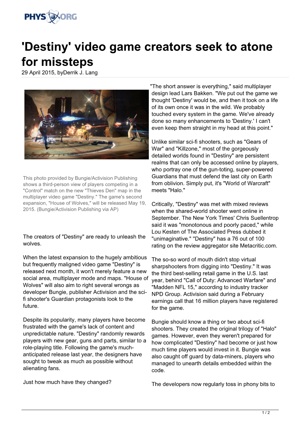 Destiny' Video Game Creators Seek to Atone for Missteps 29 April 2015, Byderrik J