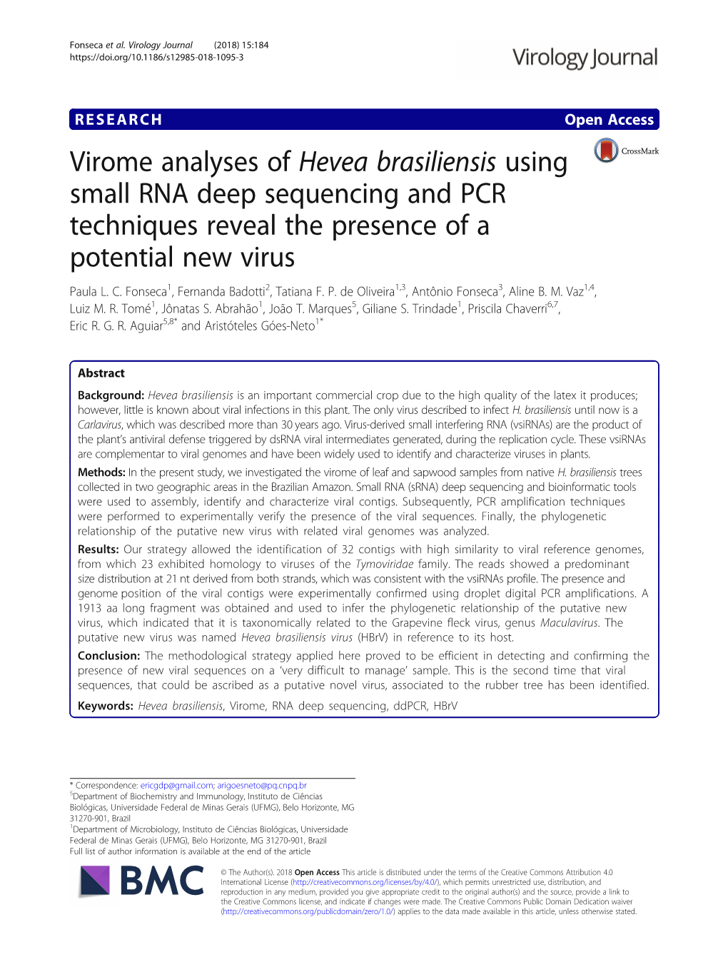 Virome Analyses of Hevea Brasiliensis Using Small RNA Deep Sequencing and PCR Techniques Reveal the Presence of a Potential New Virus Paula L