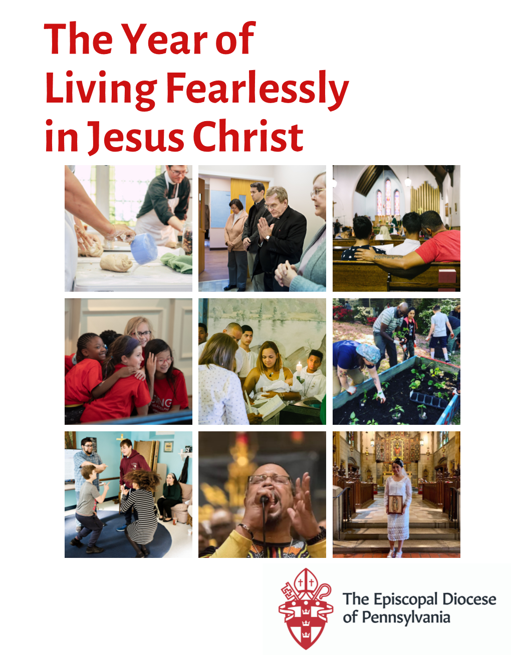 The Year of Living Fearlessly in Jesus Christ