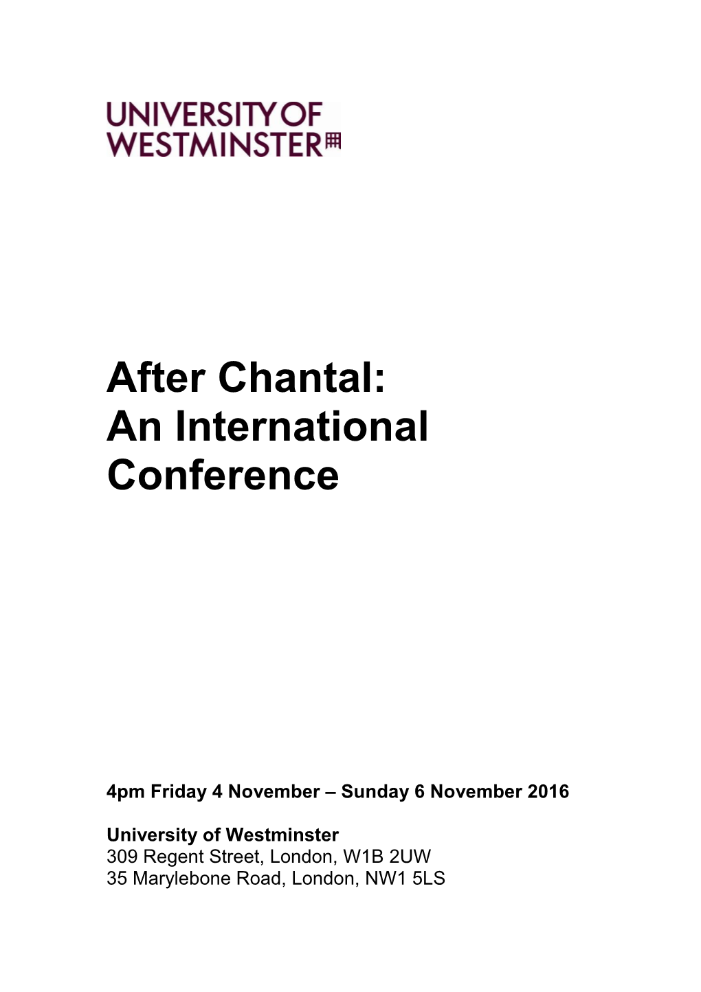 After Chantal: an International Conference