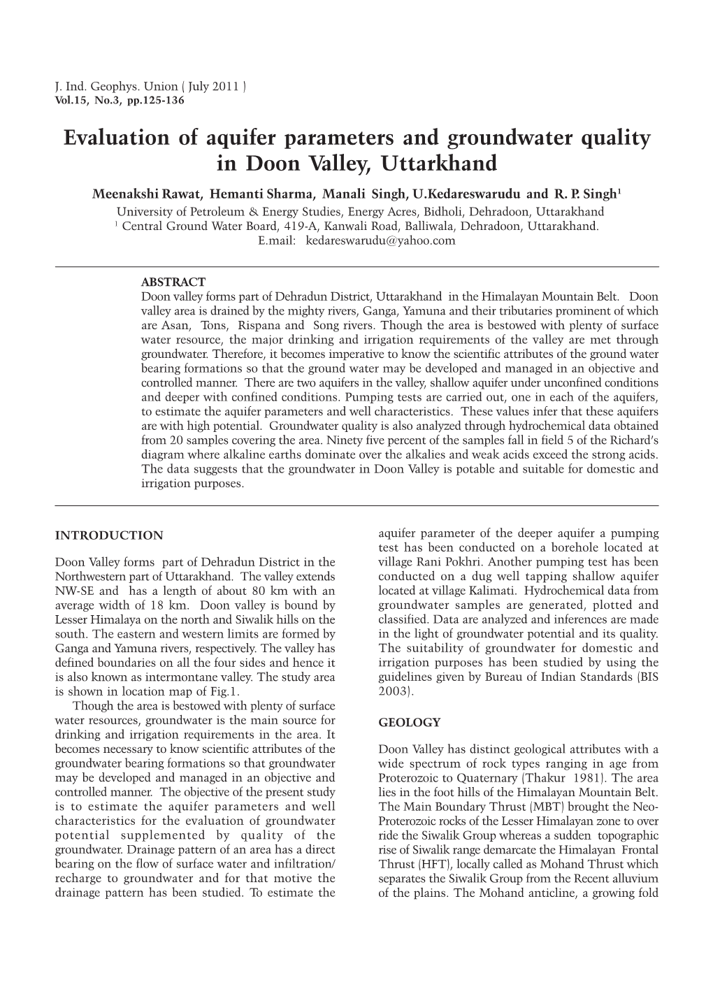 Evaluation of Aquifer Parameters and Groundwater Quality in Doon Valley, Uttarkhand Meenakshi Rawat, Hemanti Sharma, Manali Singh, U.Kedareswarudu and R