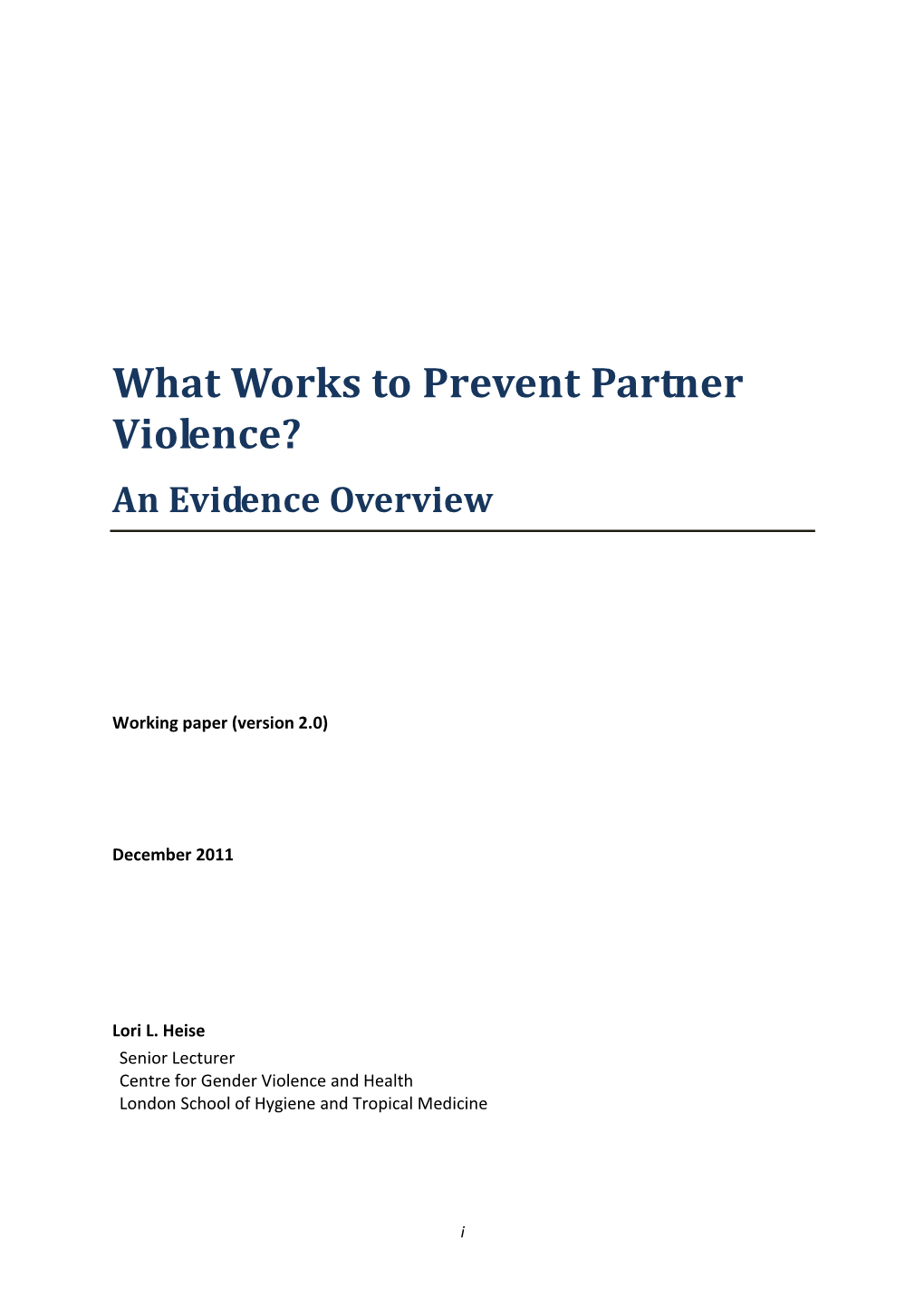 What Works to Prevent Partner Violence? an Evidence Overview