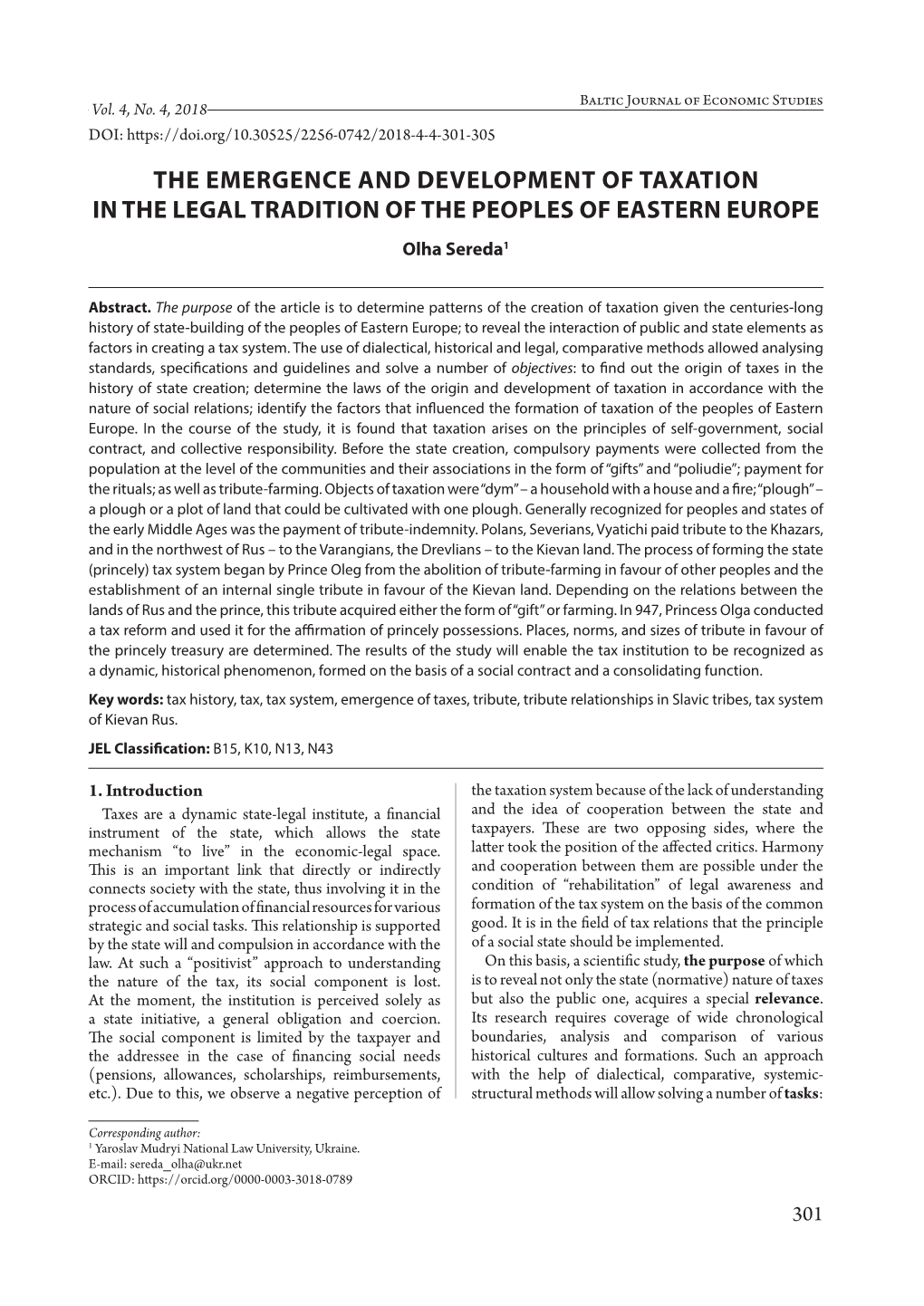 THE EMERGENCE and DEVELOPMENT of TAXATION in the LEGAL TRADITION of the PEOPLES of EASTERN EUROPE Olha Sereda1