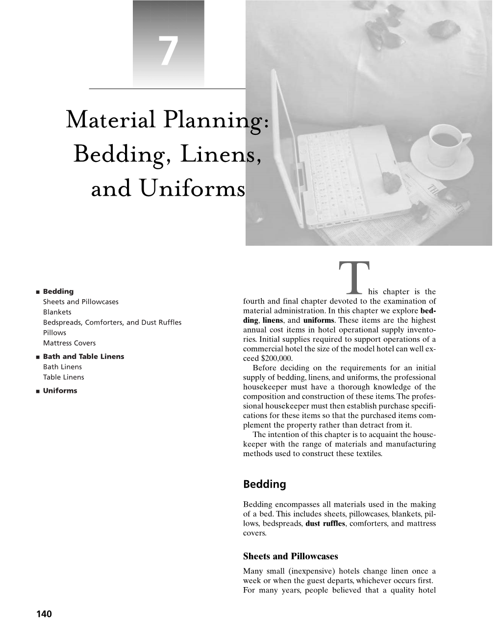 Material Planning: Bedding, Linens, and Uniforms