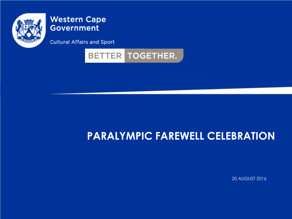 Paralympic Farewell Celebration