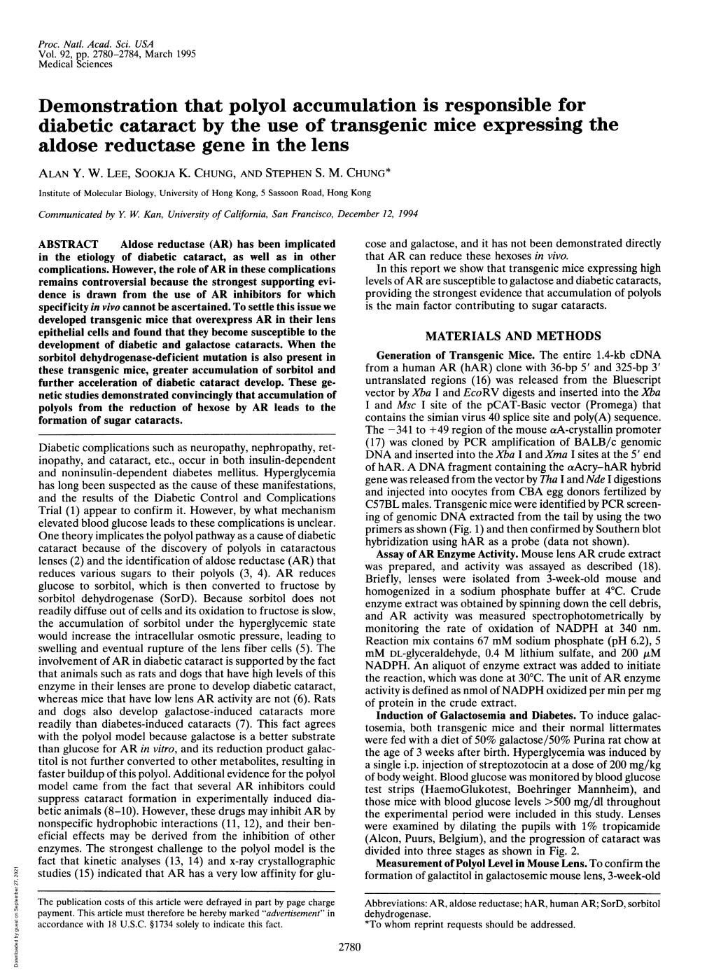 Demonstration That Polyol Accumulation Is Responsible for Diabetic Cataract by the Use of Transgenic Mice Expressing the Aldose Reductase Gene in the Lens ALAN Y