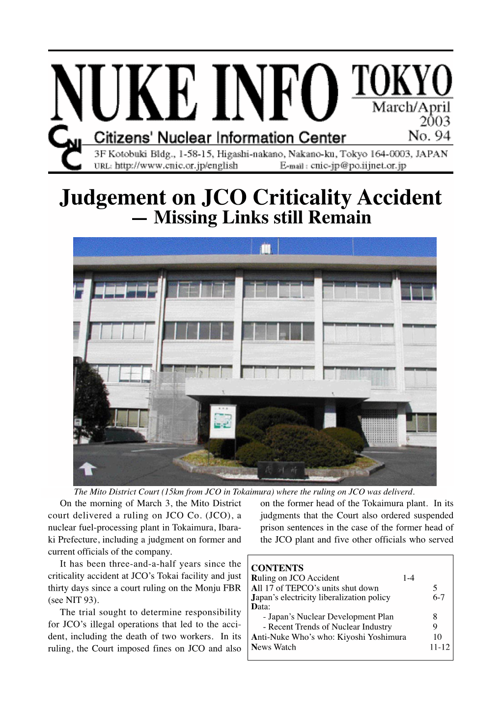Judgement on JCO Criticality Accident — Missing Links Still Remain