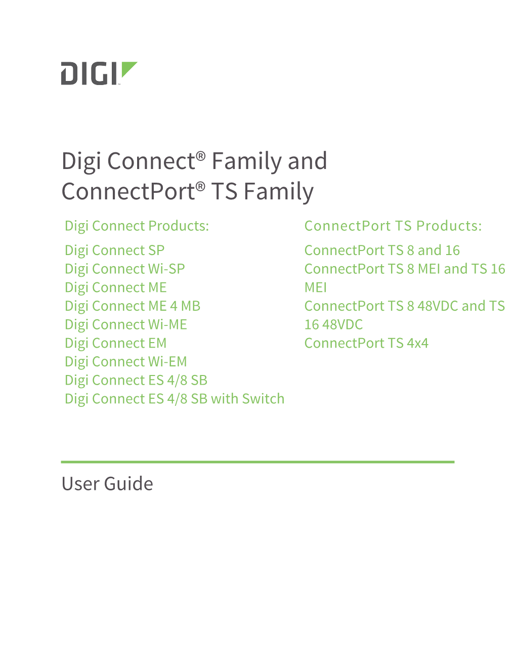 Digi Connect Family and Connectport TS Family User's Guide