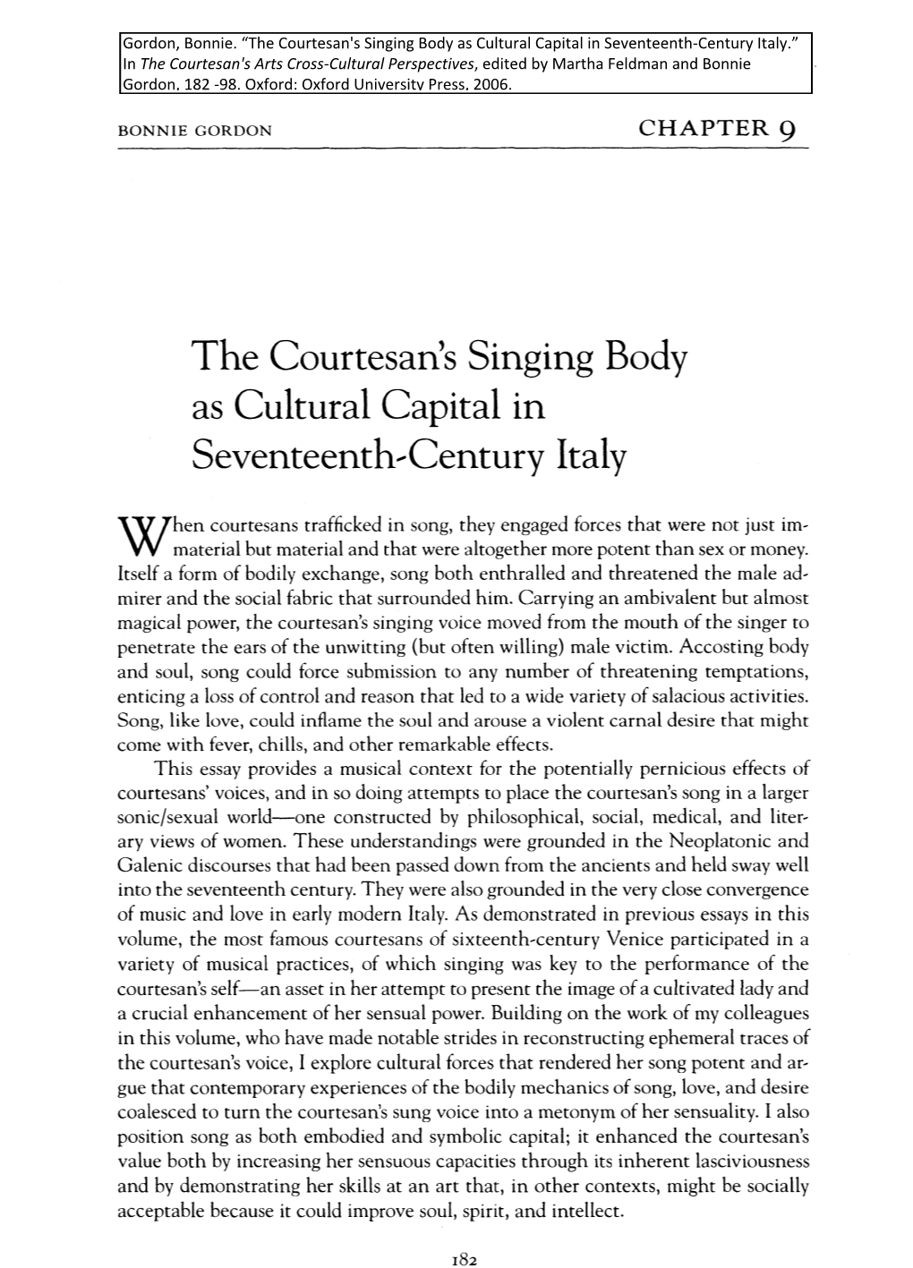 The Courtesan's Singing Body As Cultural Capital in Seventeenth--Century Italy