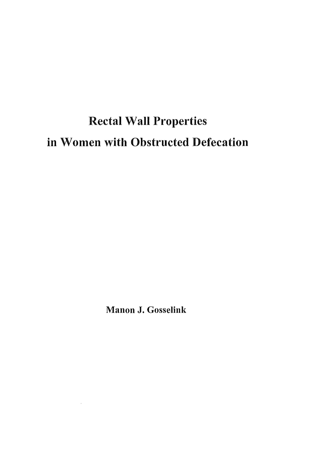 Rectal Wall Properties in Women with Obstructed Defecation