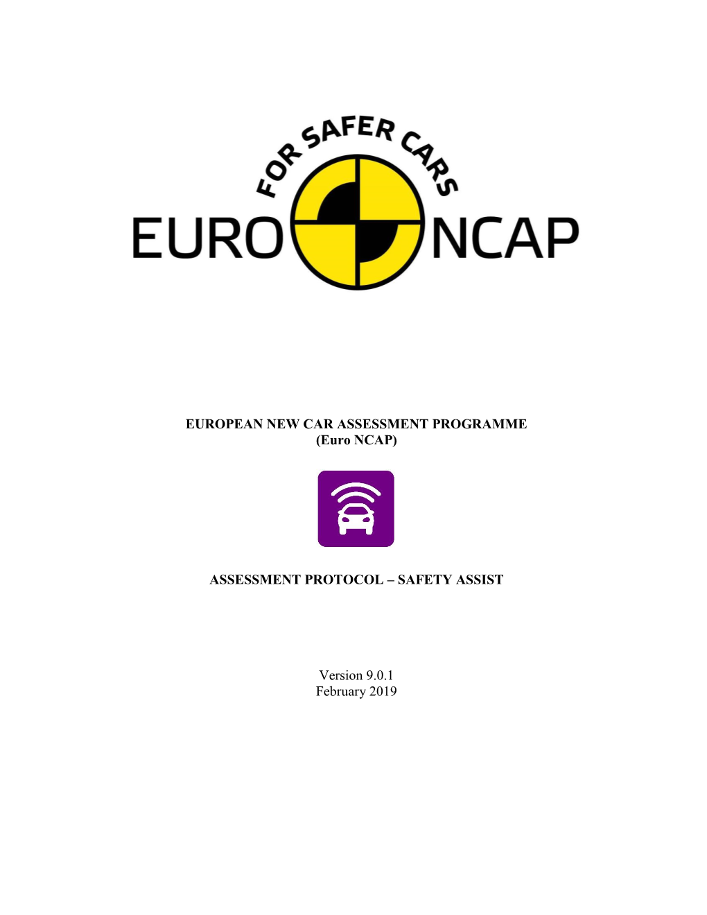 (Euro NCAP) ASSESSMENT PROTOCOL – SAFETY ASSIST