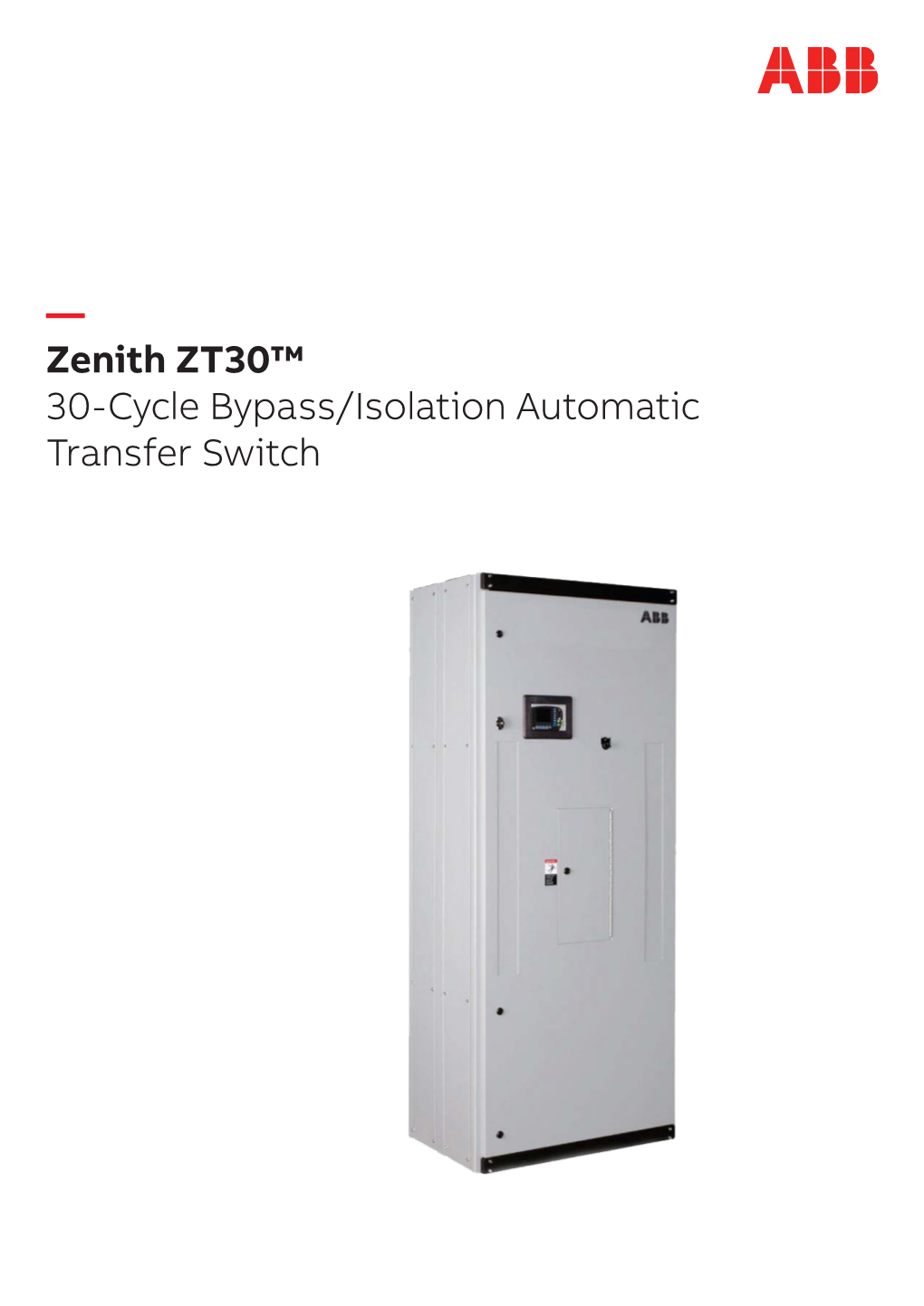 Zenith ZT30™ 30-Cycle Bypass/Isolation Automatic Transfer Switch 2