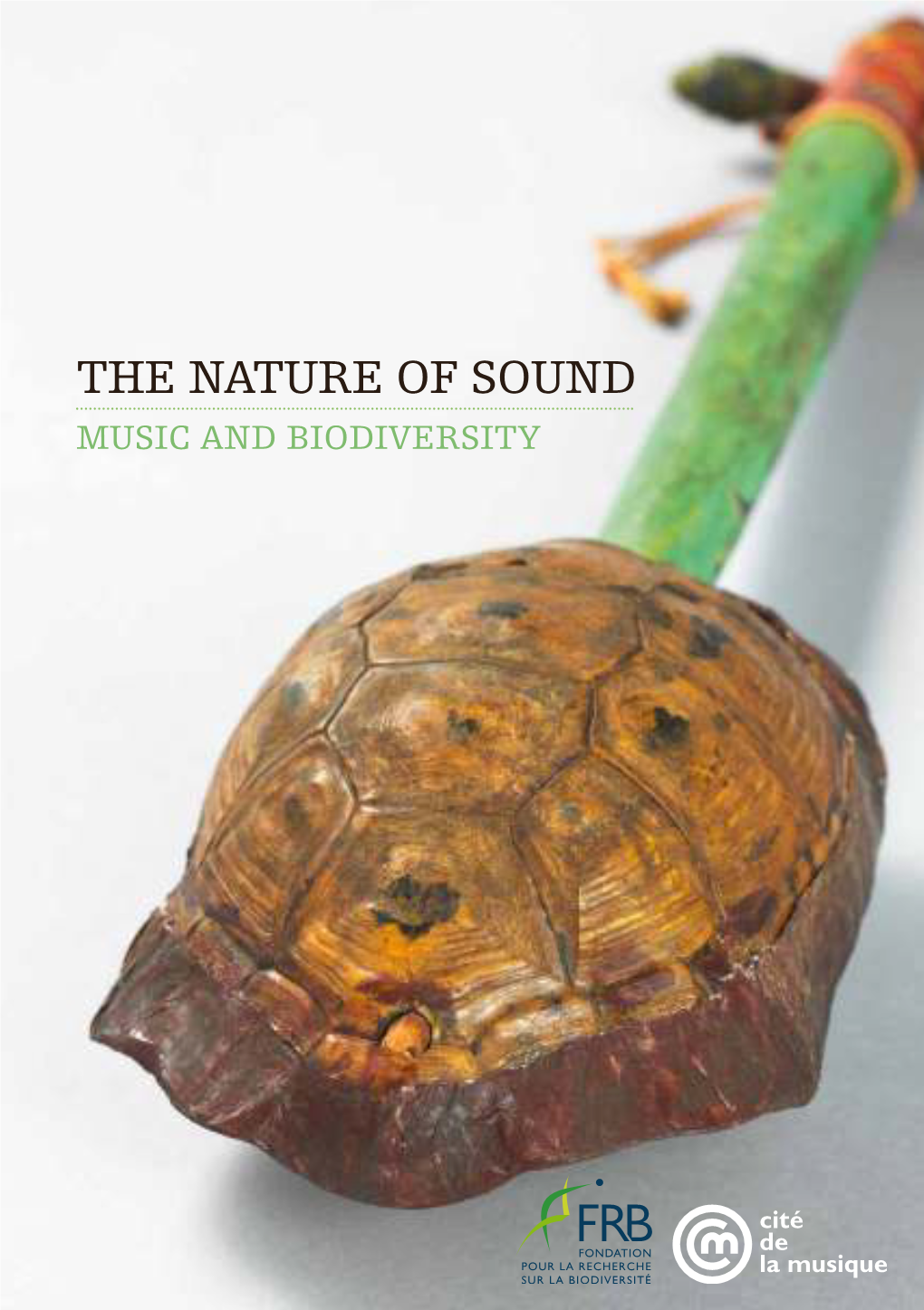 The Nature of Sound Music and Biodiversity the Richness of Nature and the Biodiversity of Music