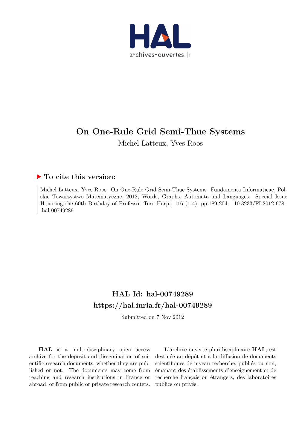On One-Rule Grid Semi-Thue Systems Michel Latteux, Yves Roos