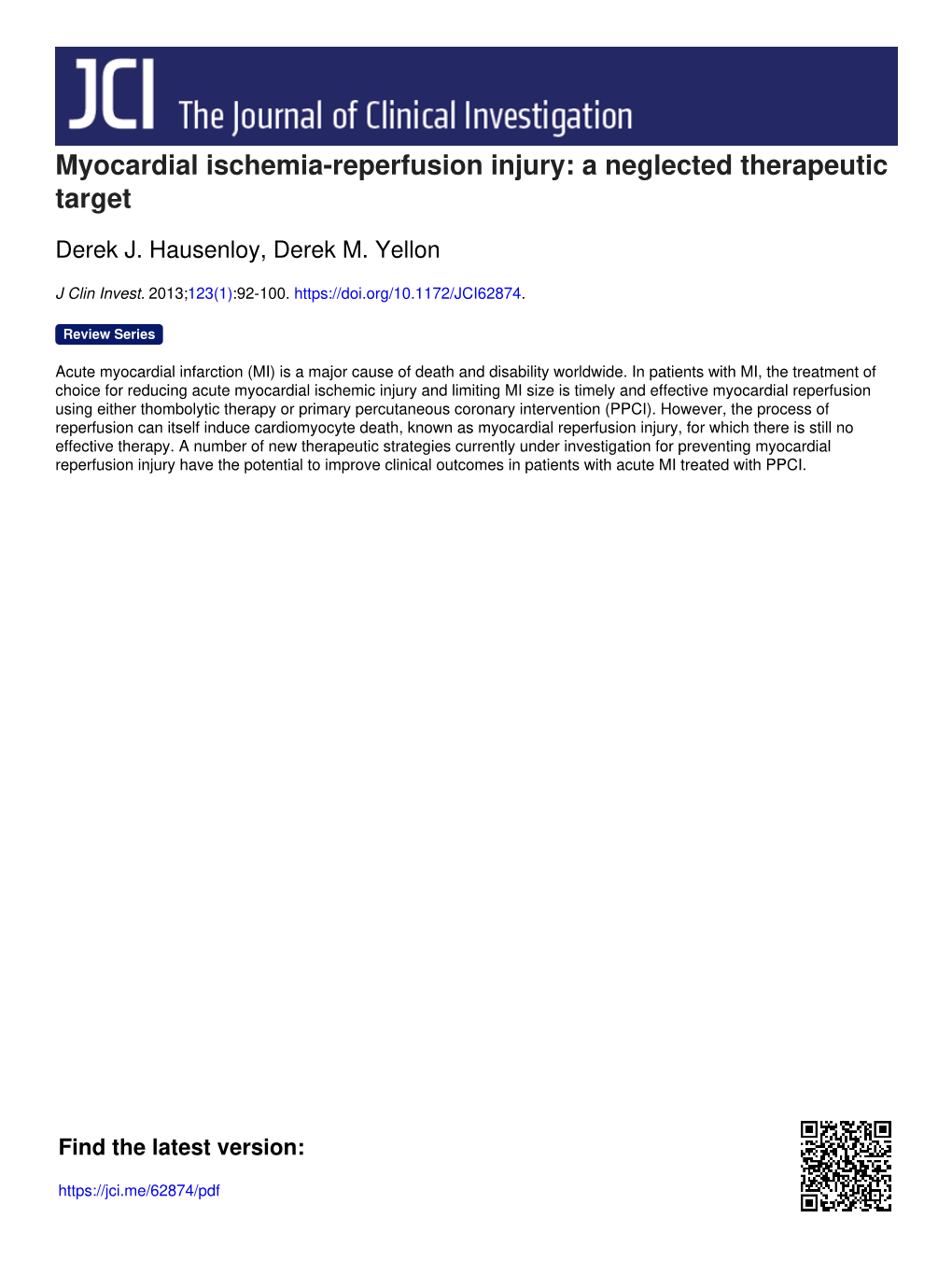 Myocardial Ischemia-Reperfusion Injury: a Neglected Therapeutic Target