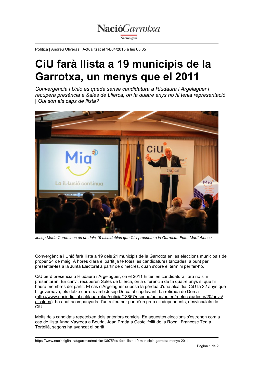 Ciu Farà Llista a 19 Municipis De La Garrotxa, Un Menys Que El 2011