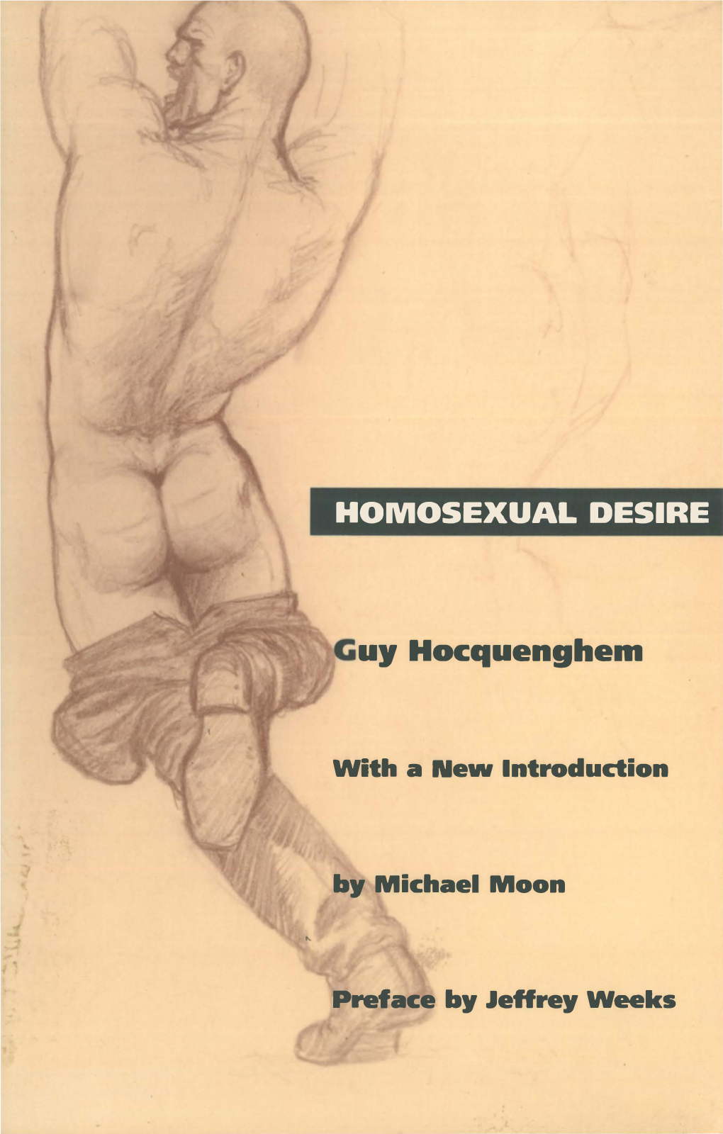 HOMOSEXUAL DESIRE Uy Hocquenghem