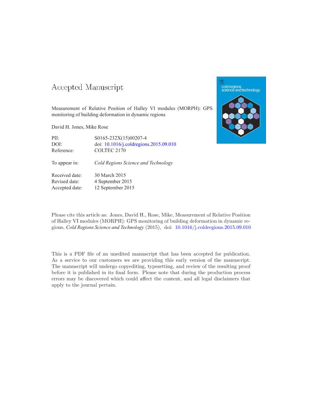 Measurement of Relative Position of Halley VI Modules (MORPH): GPS Monitoring of Building Deformation in Dynamic Regions