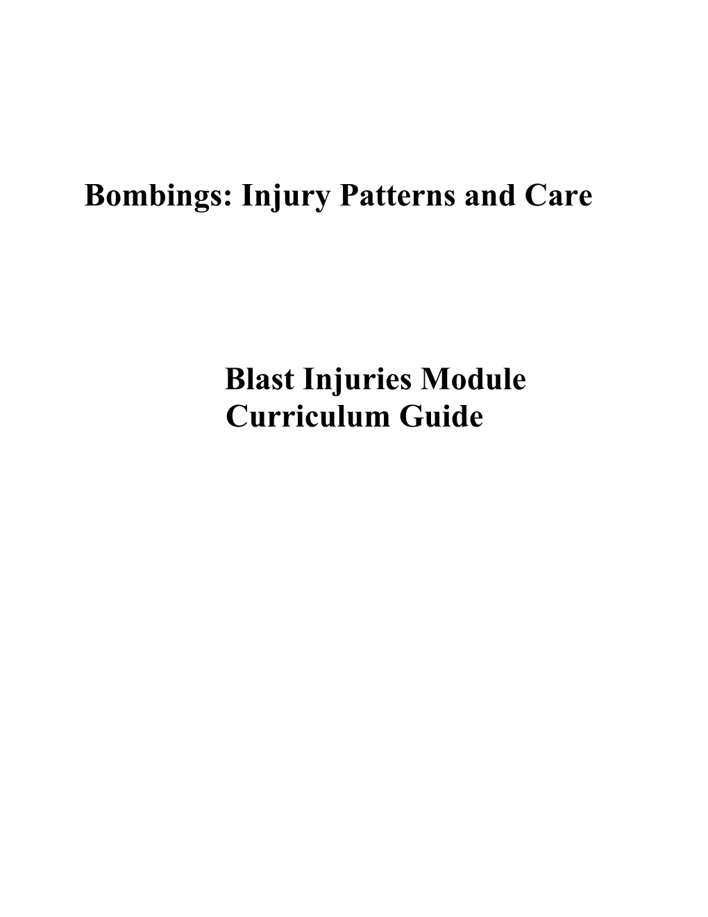 Assessment & Initial Management Of The Trauma Patient From Terrorist Events