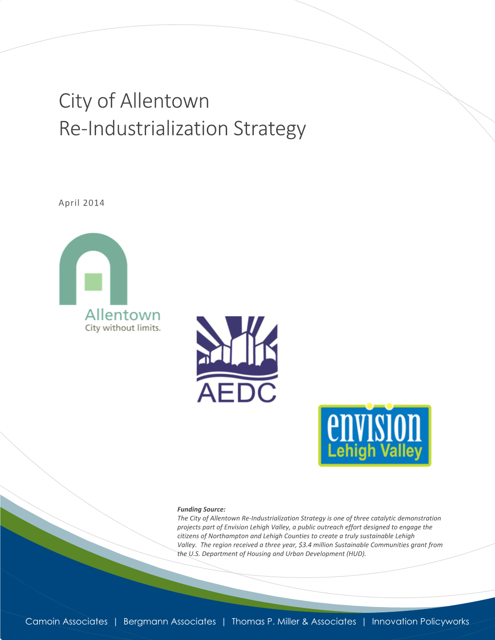 City of Allentown Re-Industrialization Strategy