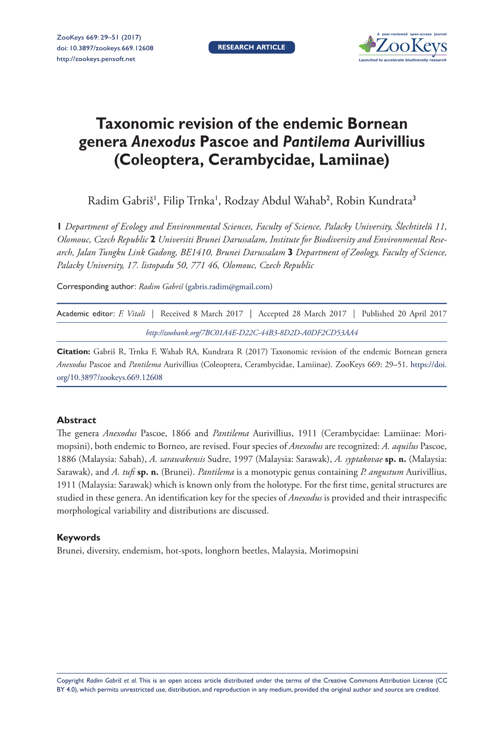 Taxonomic Revision of the Endemic Bornean Genera Anexodus Pascoe and Pantilema Aurivillius (Coleoptera, Cerambycidae, Lamiinae)