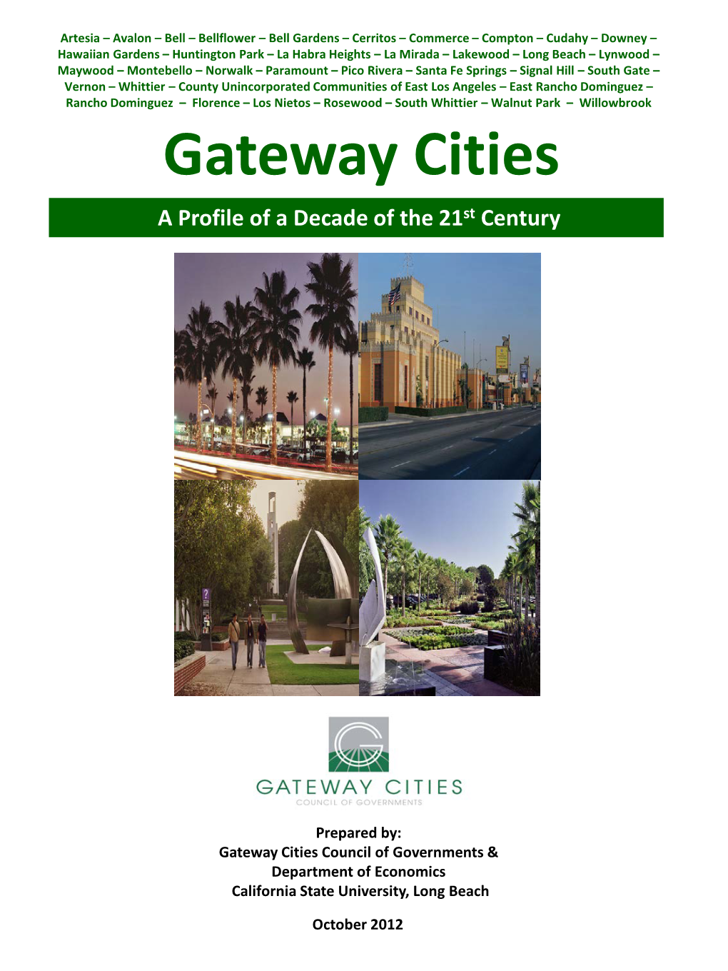 Gateway Cities Economic Takeaway Publication Fall 2012