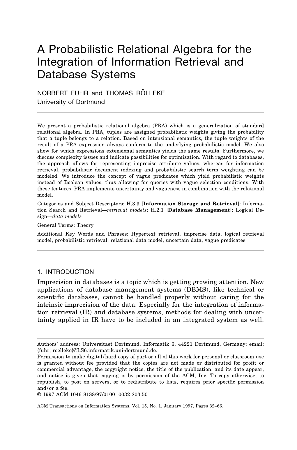 A Probabilistic Relational Algebra for the Integration of Information Retrieval and Database Systems