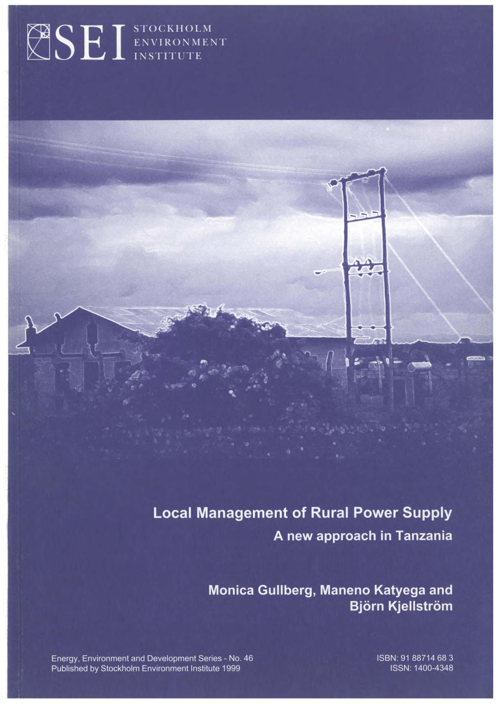 Local Management of Rural Power Supply: a New Approach in Tanzania