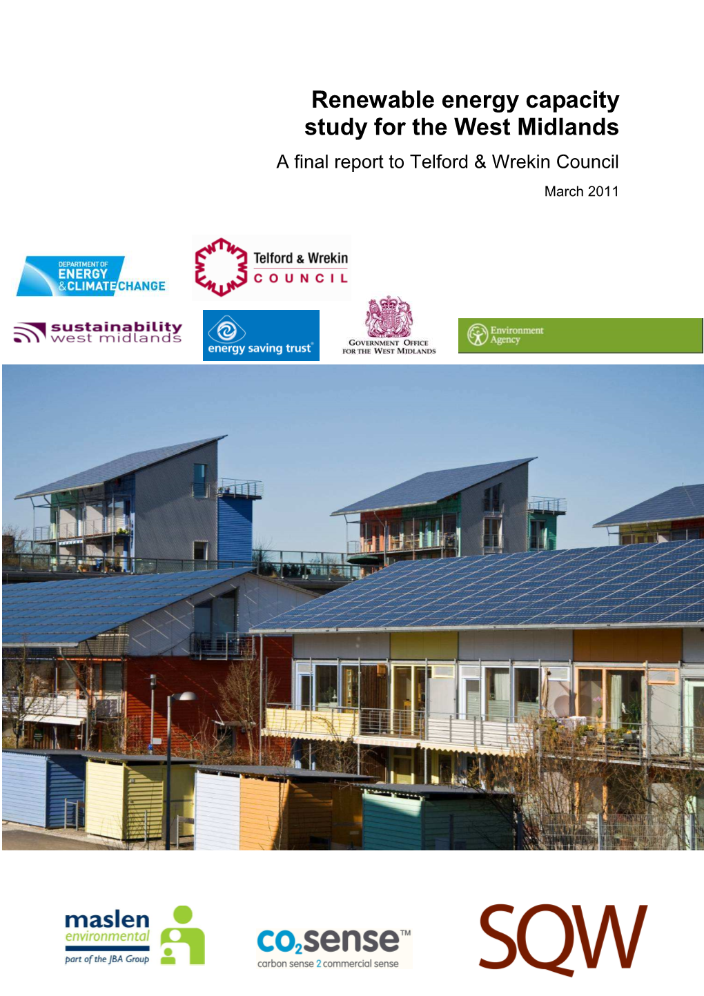 Renewable Energy Capacity Study for the West Midlands a Final Report to Telford & Wrekin Council March 2011