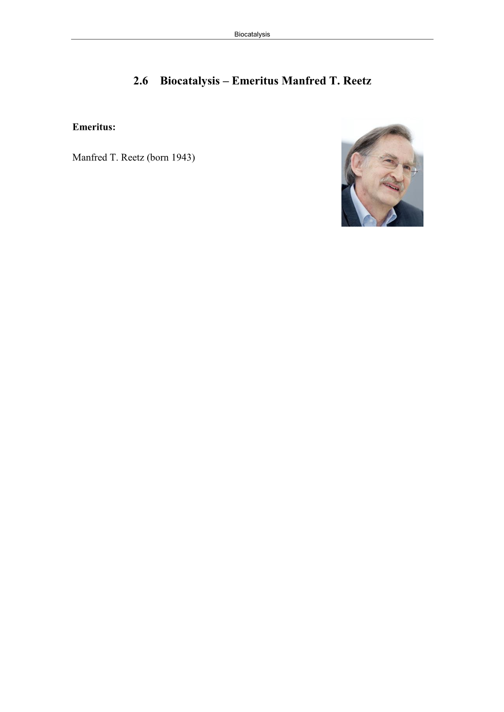 2.6 Biocatalysis – Emeritus Manfred T