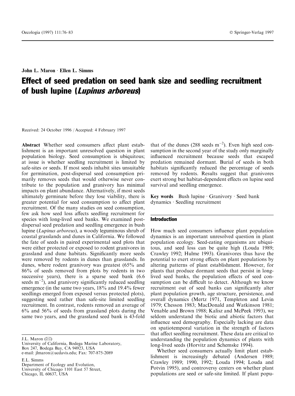 Effect of Seed Predation on Seed Bank Size and Seedling Recruitment of Bush Lupine (Lupinus Arboreus)