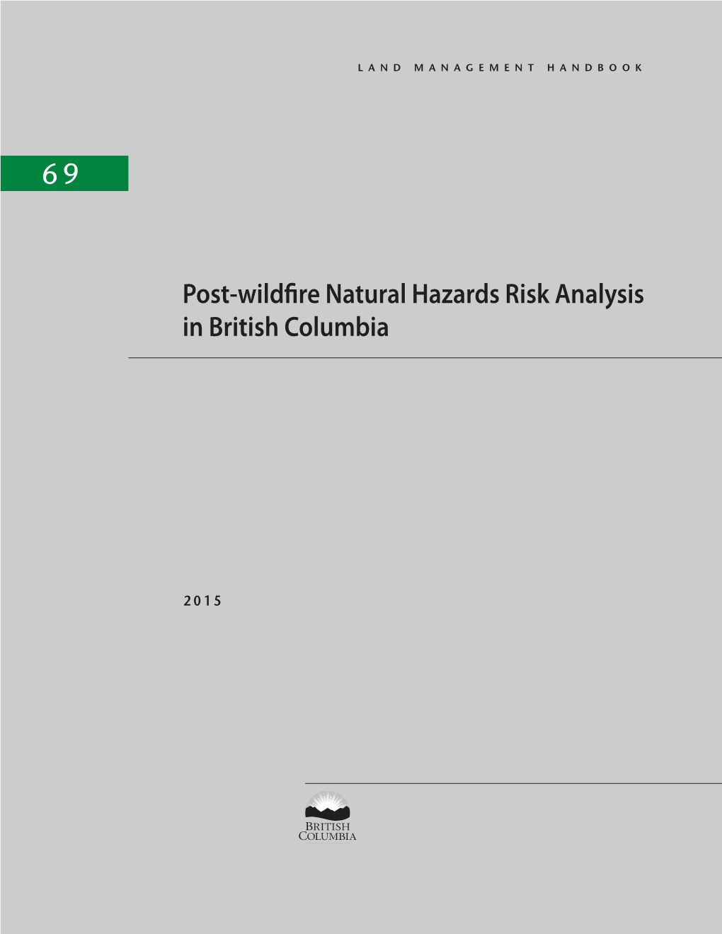 Post-Wildfire Natural Hazards Risk Analysis in British Columbia