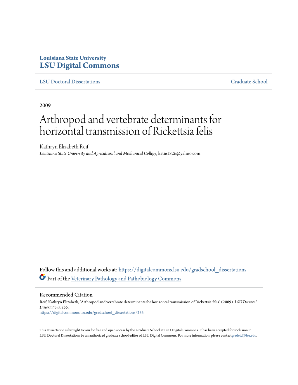 Arthropod and Vertebrate Determinants for Horizontal