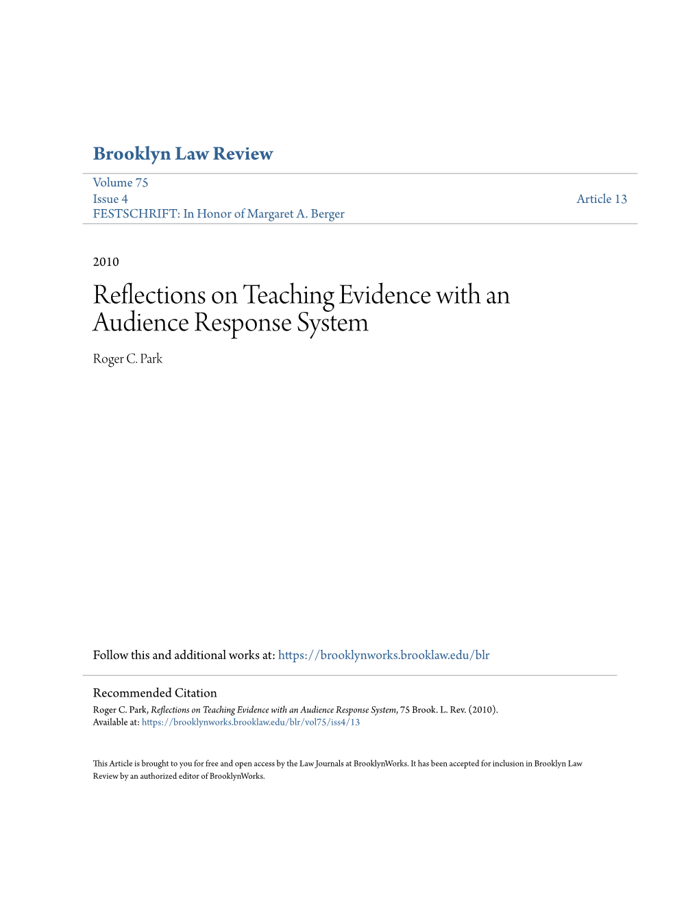 Reflections on Teaching Evidence with an Audience Response System Roger C