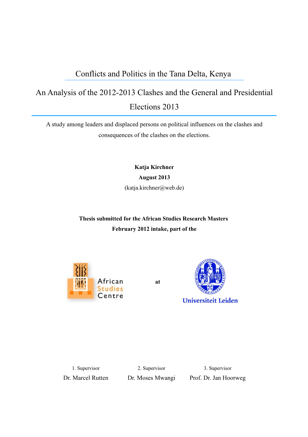 Conflicts and Politics in the Tana Delta, Kenya an Analysis of the 2012