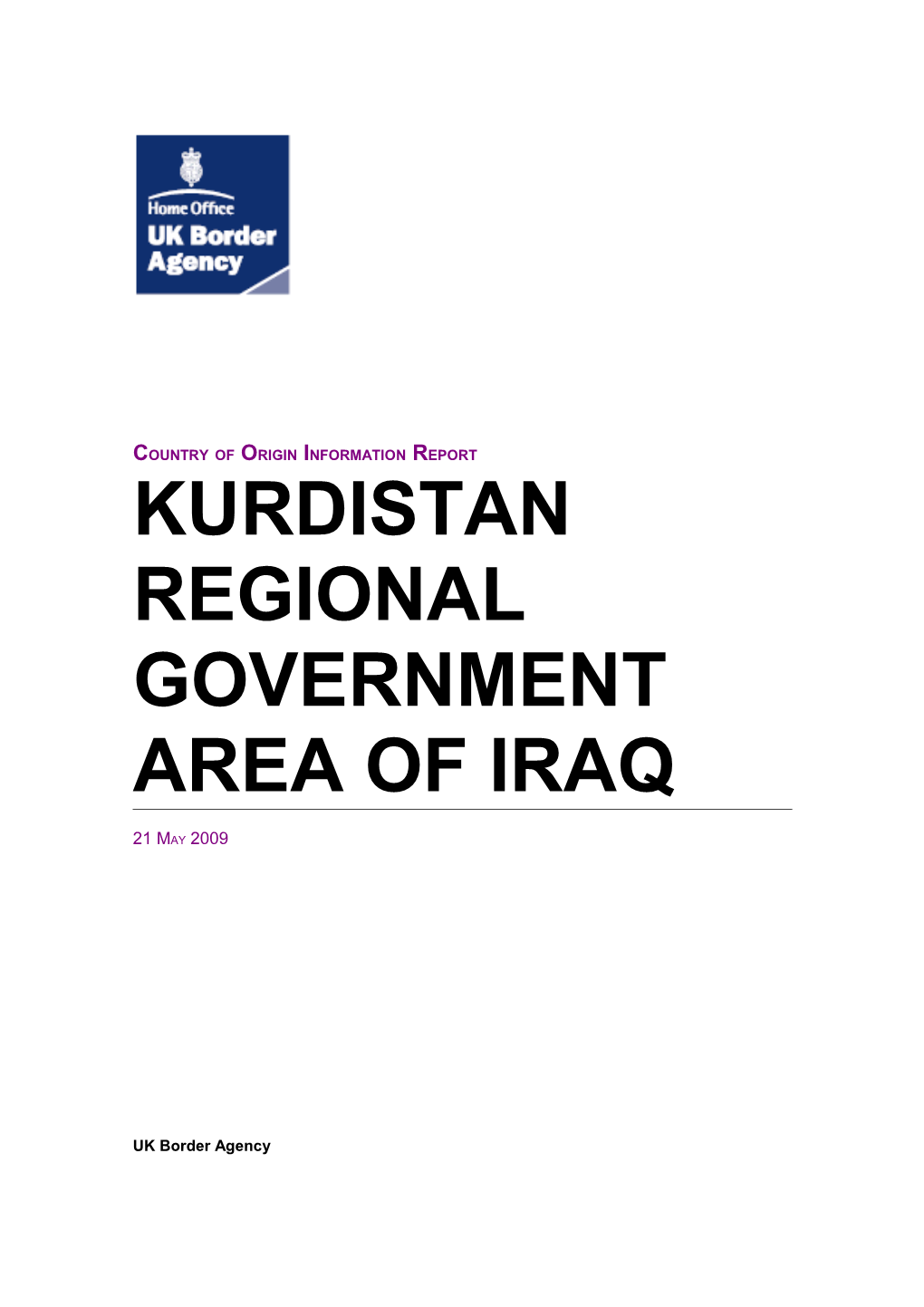 Country of Origin Information Report Kurdistan Regional Government Area of Iraq