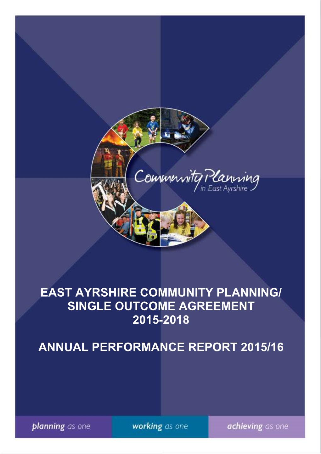 East Ayrshire Community Planning/ Single Outcome Agreement 2015-2018