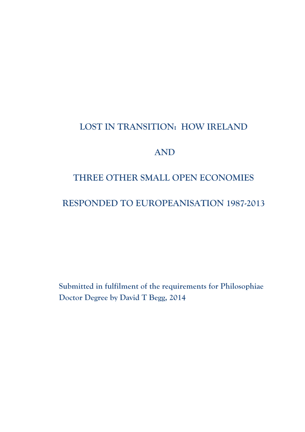 Lost in Transition: How Ireland and Three Other Small Open