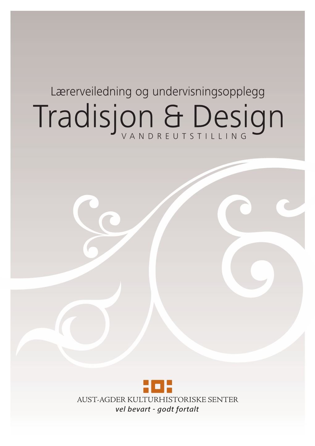 Tradisjon & Design