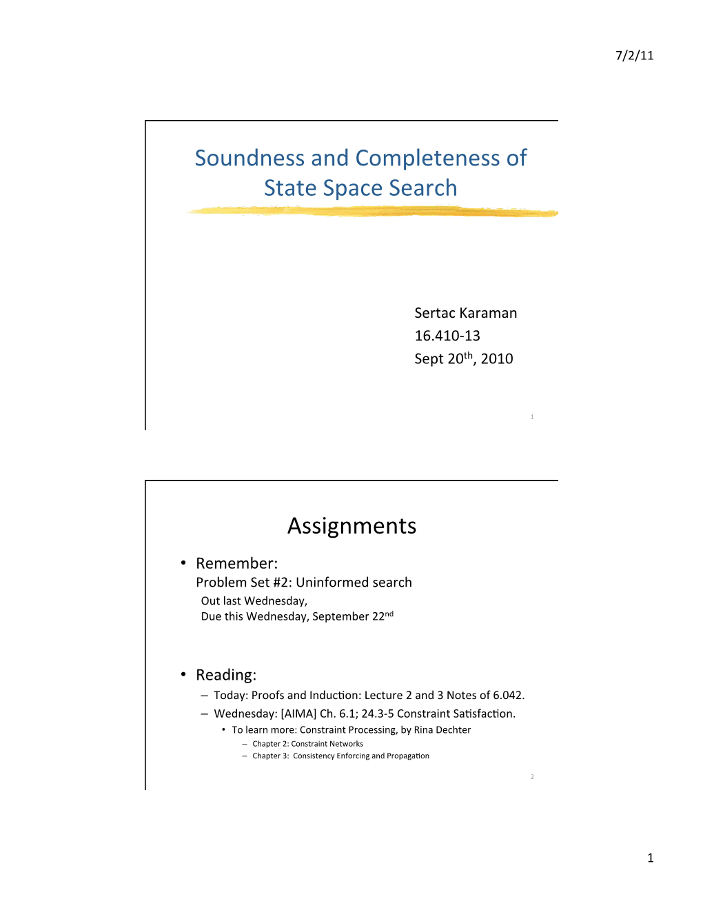 16.410 Lecture 04: Soundness and Completeness of State Space Search