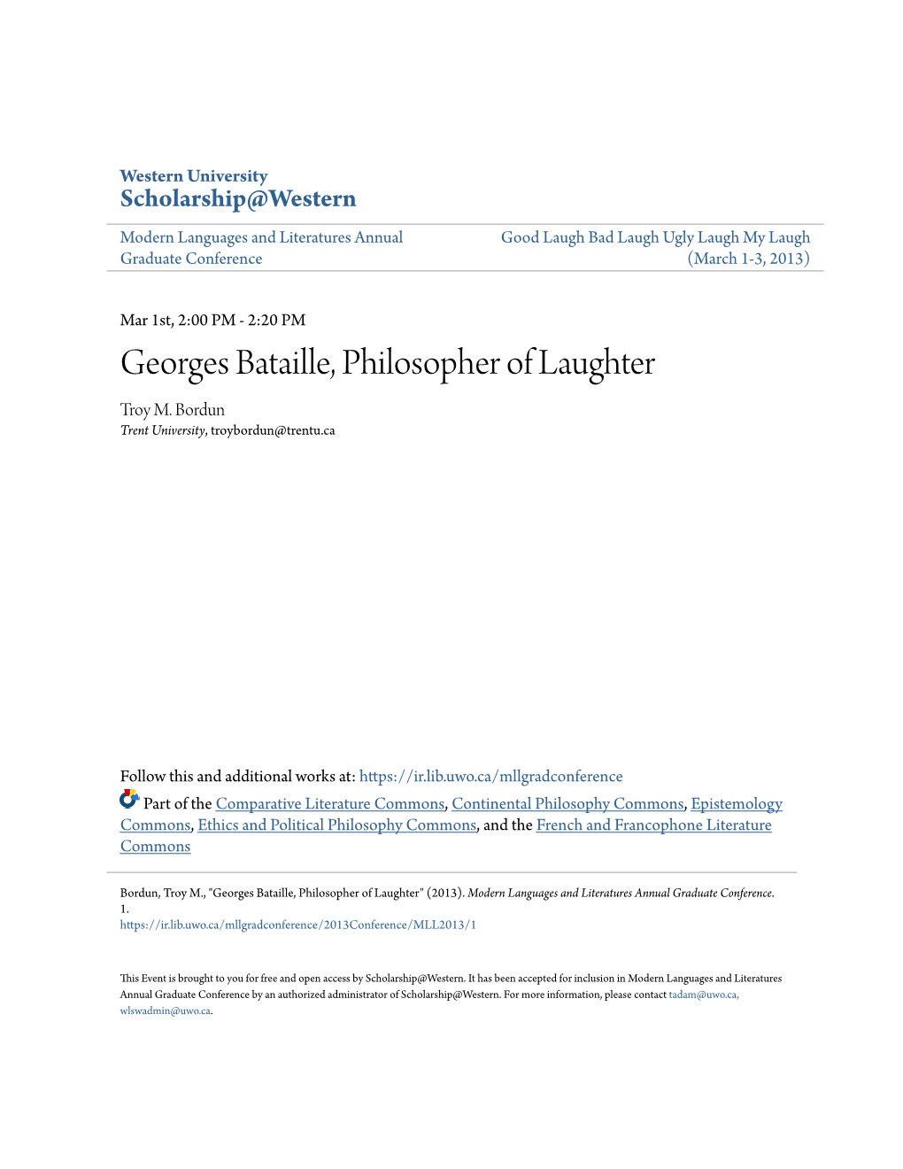 Georges Bataille, Philosopher of Laughter Troy M