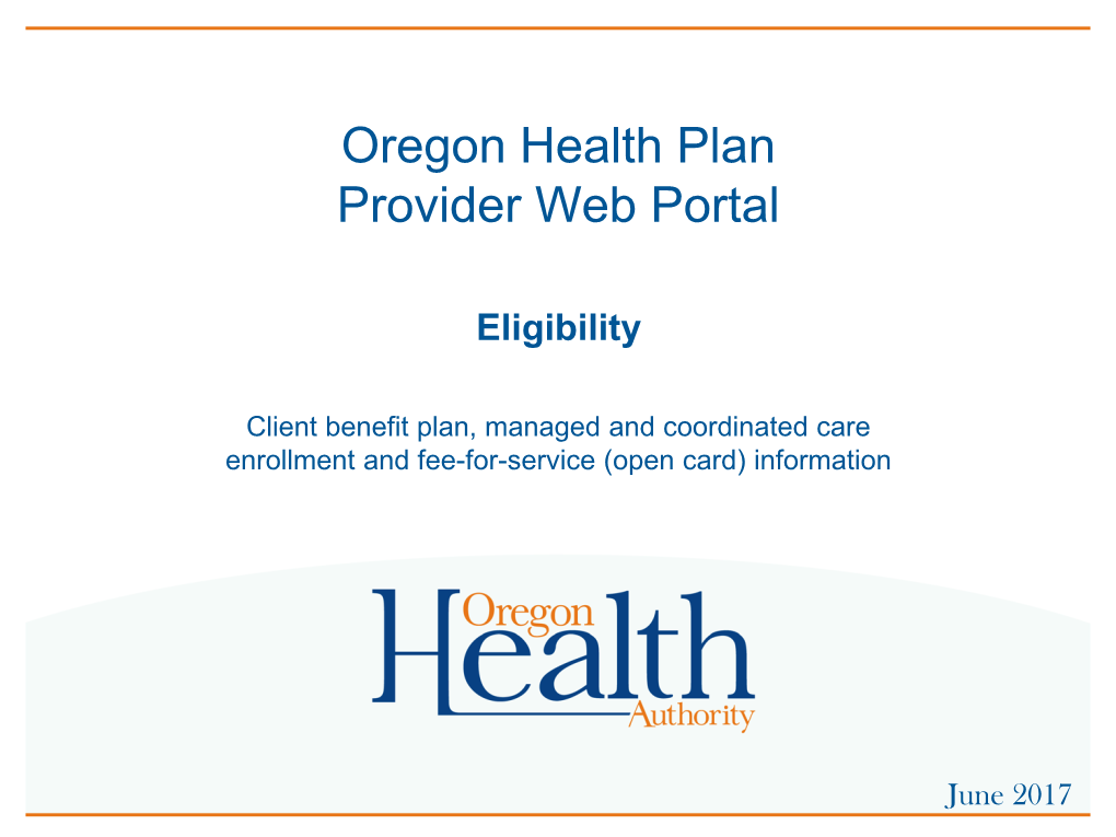 Verifying OHP Eligibility and Enrollment