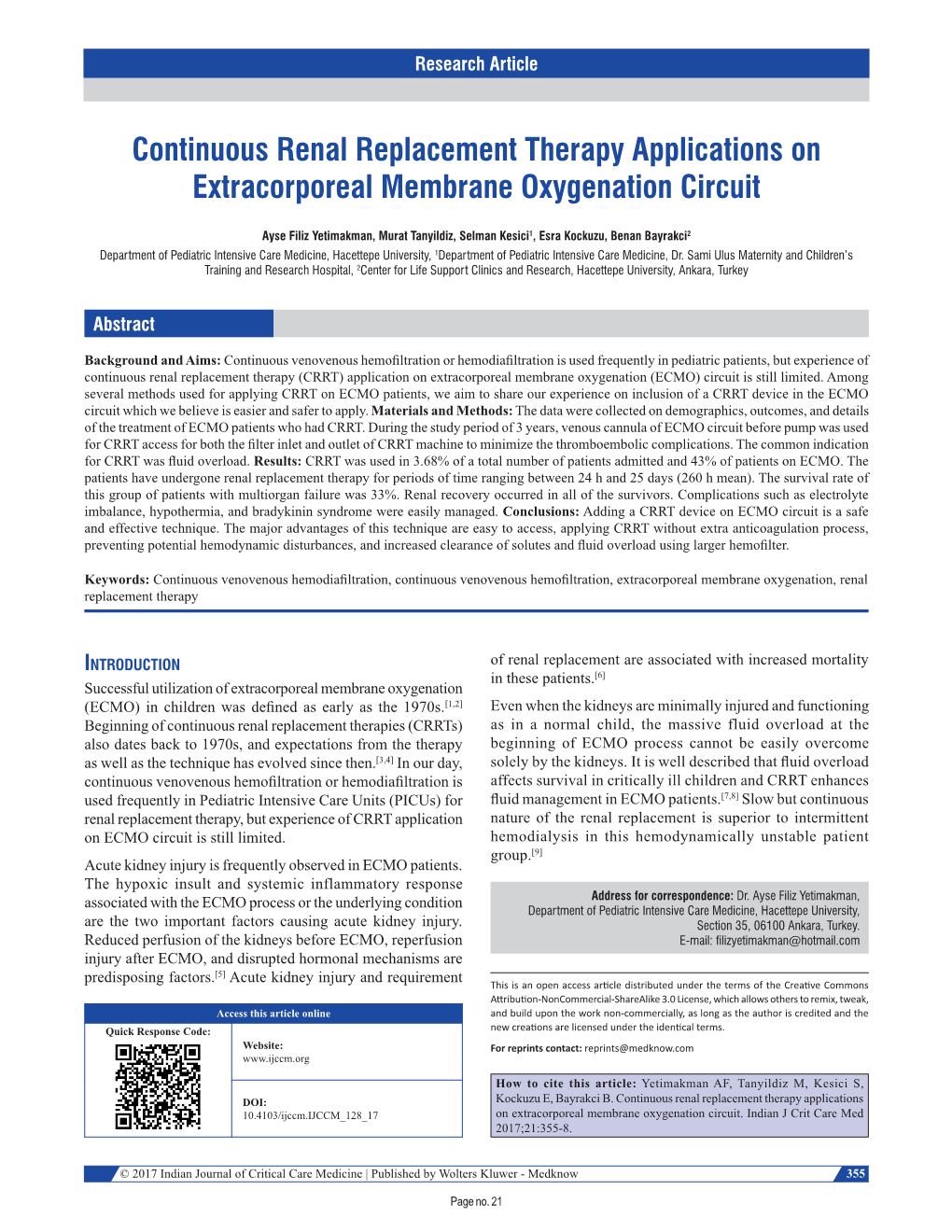 Continuous Renal Replacement Therapy Applications on Extracorporeal Membrane Oxygenation Circuit