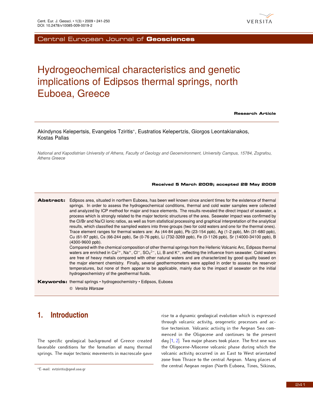 Hydrogeochemical Characteristics and Genetic Implications of Edipsos Thermal Springs, North Euboea, Greece