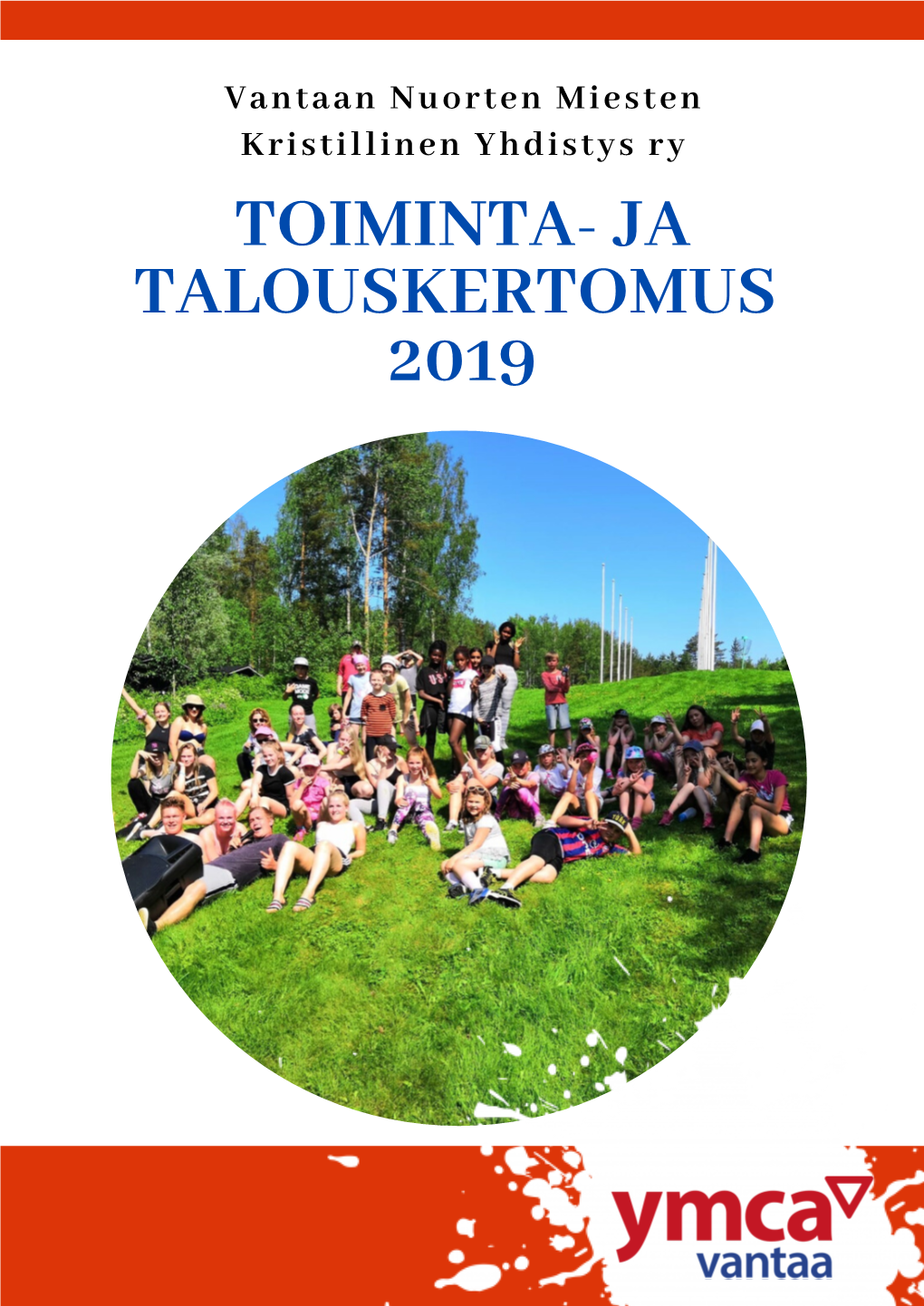 Toiminta- Ja Talouskertomus 2019